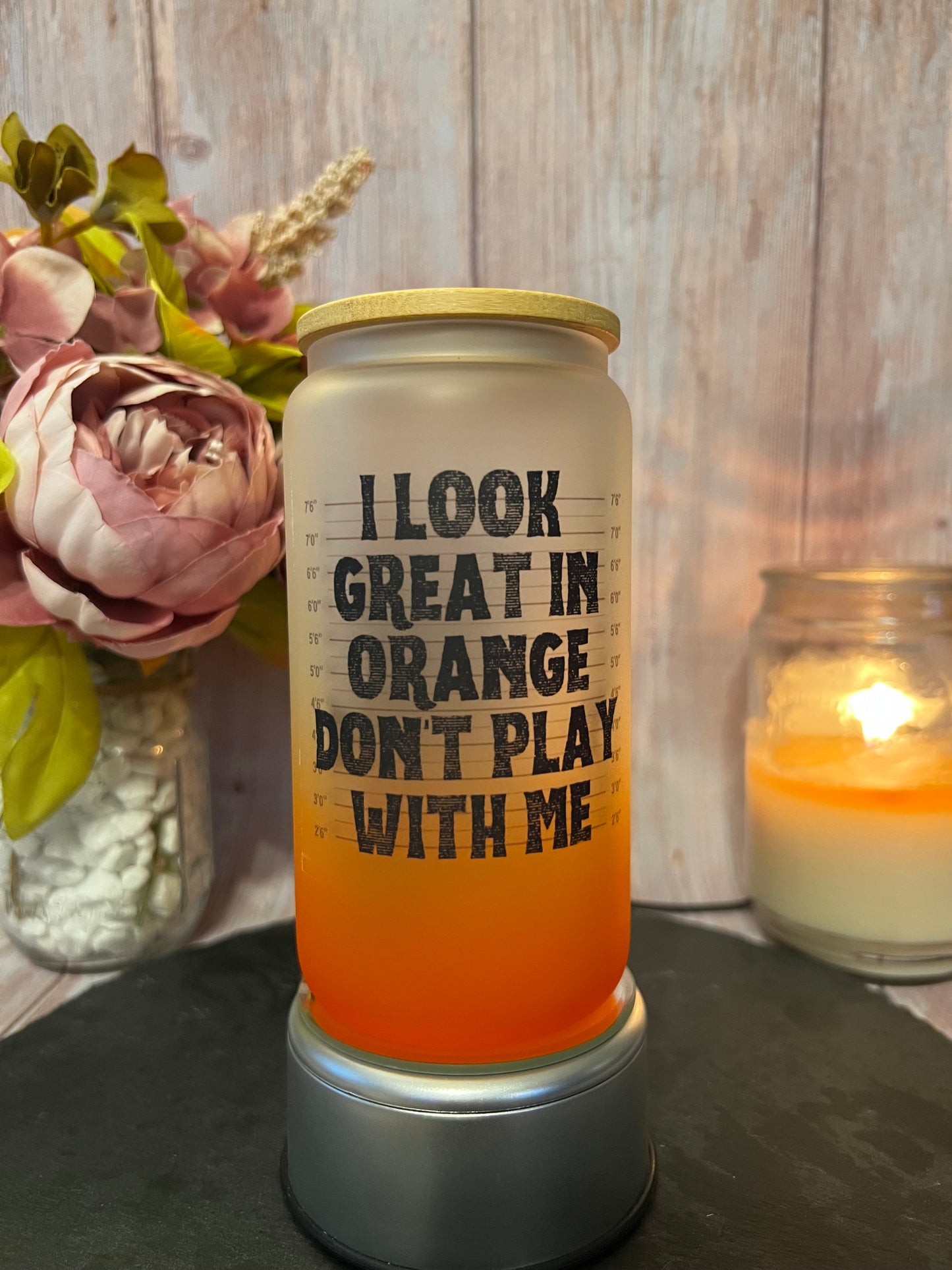 I Look Great in Orange 16 oz Frosted Ombré Glass Can with Bamboo Lid and Straw