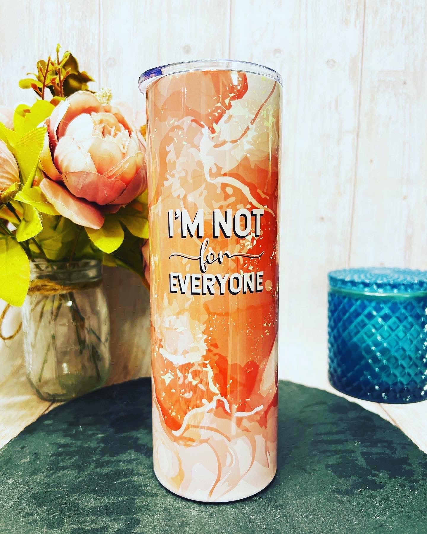 I'm Not for Everyone 30 oz Insulated Tumbler with Slider Lid and Straw