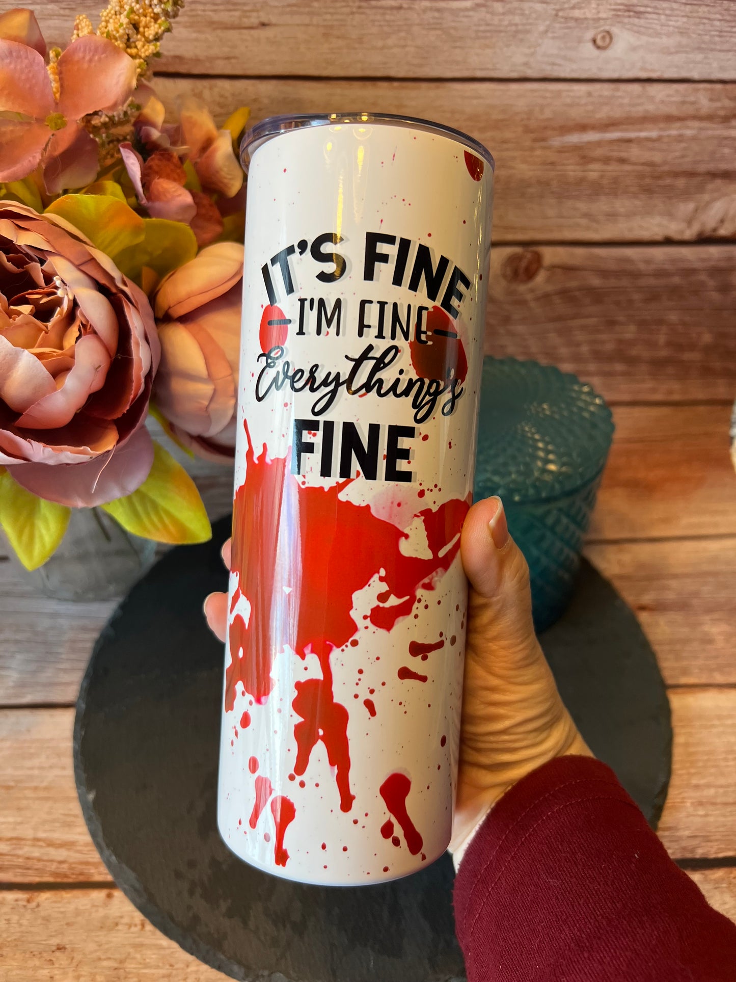 It's fine, I'm fine, everything's fine... 20 oz Insulated Tumbler with Lid and Straw